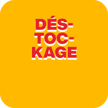 DÉSTOCKAGE