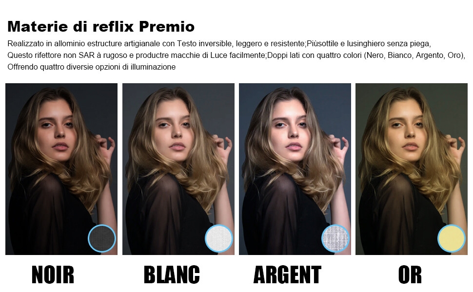 Ce réflecteur est double face avec 4 couleurs (noir, blanc, argent, doré) pour 4 effets visuels.