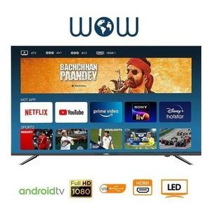 WOW TV Televiseur 43 Pouces - Smart Android 11 - Full HD - Noir - Garantie 6 Mois