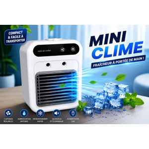     Mini Clime – La fraîcheur à portée de main