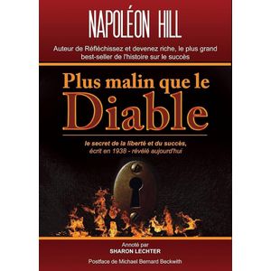 Livre - Plus Malin que le Diable : Le secret de la liberté et du succès - Napoléon Hill